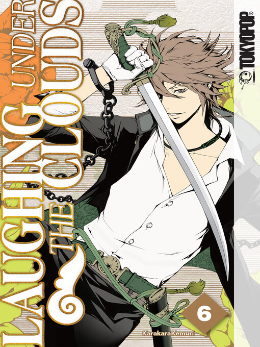 Title details for Laughing Under the Clouds, Volume 6 by KarakaraKemuri - Available